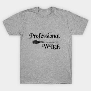 Professional Witch T-Shirt